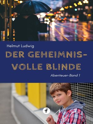 cover image of Der geheimnisvolle Blinde
